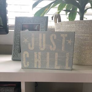 Just chill nautical sign